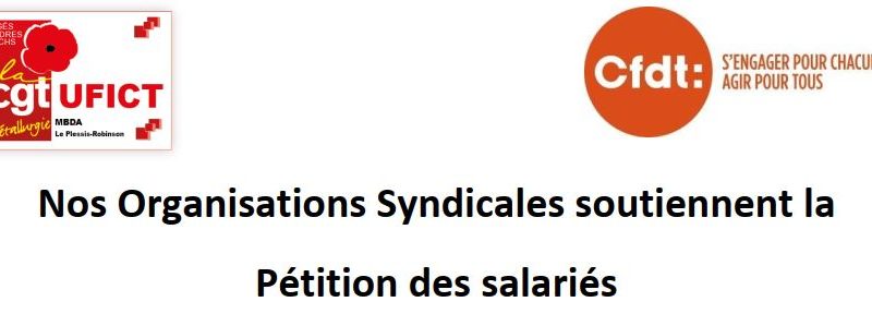 Nos Organisations Syndicales soutiennent la pétitions des salariés